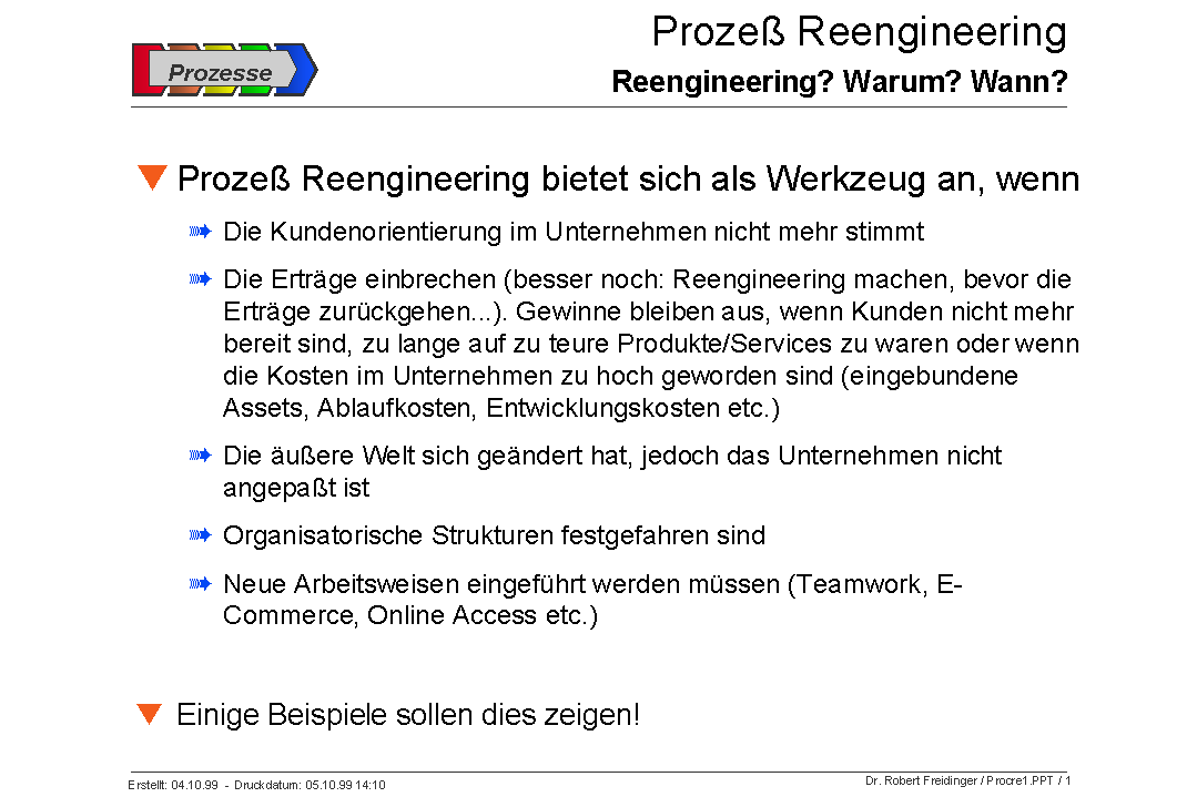 Reengineering? Warum? Wann?